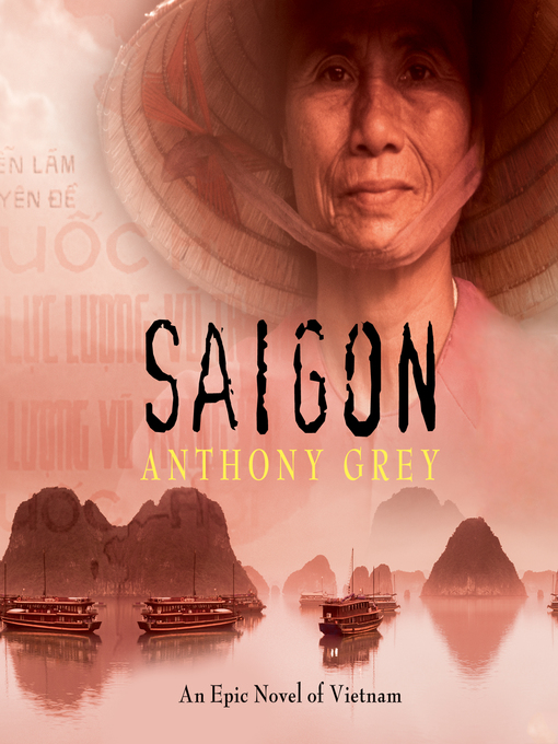 Title details for Saigon by Anthony Grey - Available